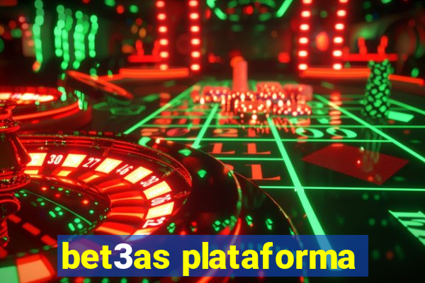 bet3as plataforma